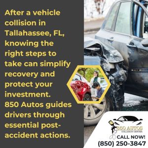 Image showing a severely damaged dark vehicle after a collision, with a small insert of two people exchanging information. Text highlights the importance of knowing the right post-collision steps for recovery and protecting investment with 850 Autos in Tallahassee, FL.